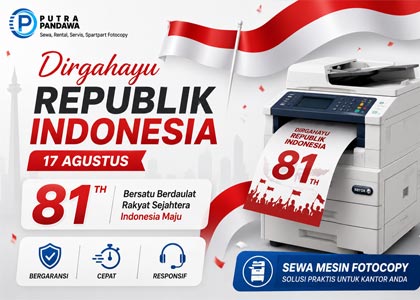 Promo Sewa Fotocopy 17 Agustus – Bergaransi